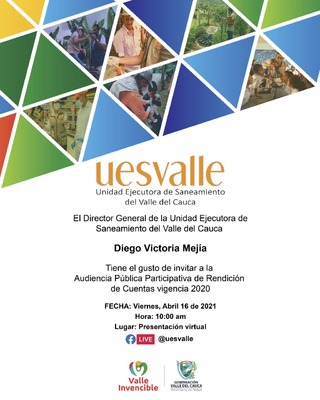 Director General de la UESVALLE, invita a la Audiencia Pública Participativa de Rendición de Cuentas virtual para la vigencia 2020